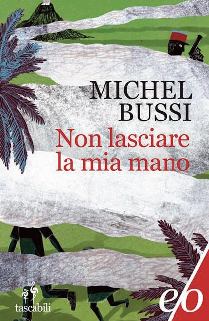 Michel Bussi - Non lasciare la mia mano - copertina