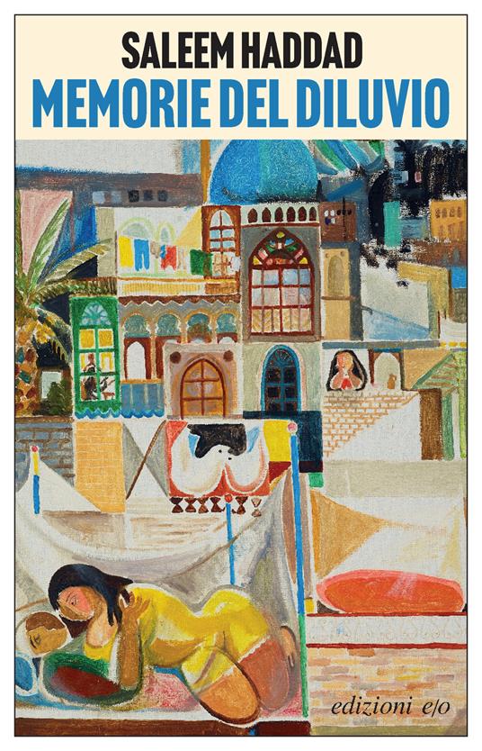 Memorie del diluvio - Saleem Haddad - copertina
