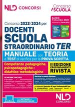 Concorso docenti scuola straordinario TER 2023-2024. Manuale con teoria e test di verifica per la prova scritta