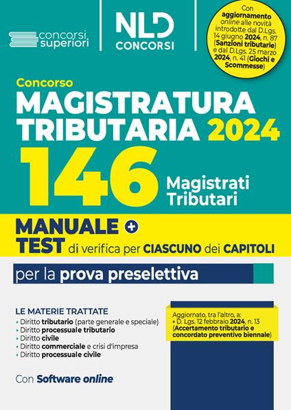 Concorso 146 Magistrati Tributari. Manuale + Test di verifica per ciascuno dei capitoli per la prova preselettiva - copertina
