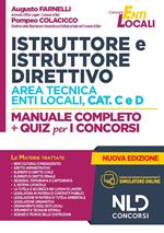 Istruttore e istruttore direttivo area tecnica enti locali Cat. C e D. Manuale completo + quiz per i concorsi. Nuova ediz.