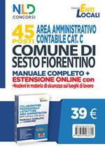 Comune di Sesto Fiorentino. 45 posti area amministrativa contabile. Manuale. Con Contenuto digitale per accesso online