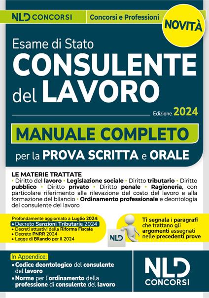 Esame di Stato per consulente del lavoro. Manuale completo per la prova scritta e orale. Nuova ediz. - copertina