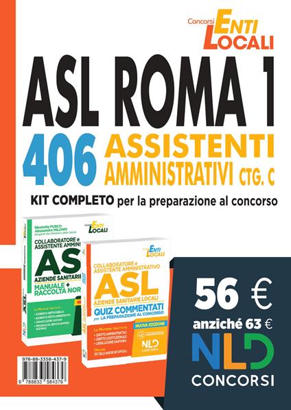 Concorso Asl Roma: Kit completo per 326 Collaboratori Amministrativi Cat. D e 406 Assistenti Amministrativi Cat. C Asl Roma - copertina
