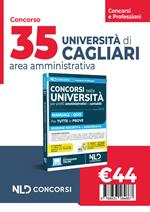 35 posti Università di Cagliari. Concorso area amministrativa: Manuale + Quiz 2024