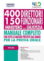 Concorso 400 Direttori e 150 Funzionari Ministero Giustizia 2020. Manuale per la prova orale