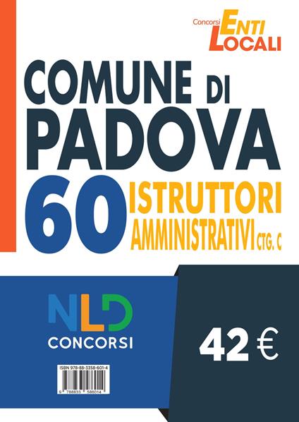Concorso Comune di Padova. Concorso per 60 Istruttori amministrativi Ctg C - copertina