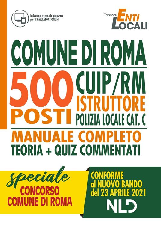 Comune di Roma 500 posti CUIP/RM istruttore di polizia locale cat. C. Manuale completo. Con Contenuto digitale per accesso online - copertina