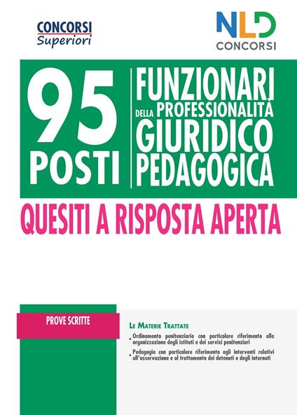 95 funzionari giuridico-pedagogico. Manuale completo per prove scritte. Nuova ediz. - copertina