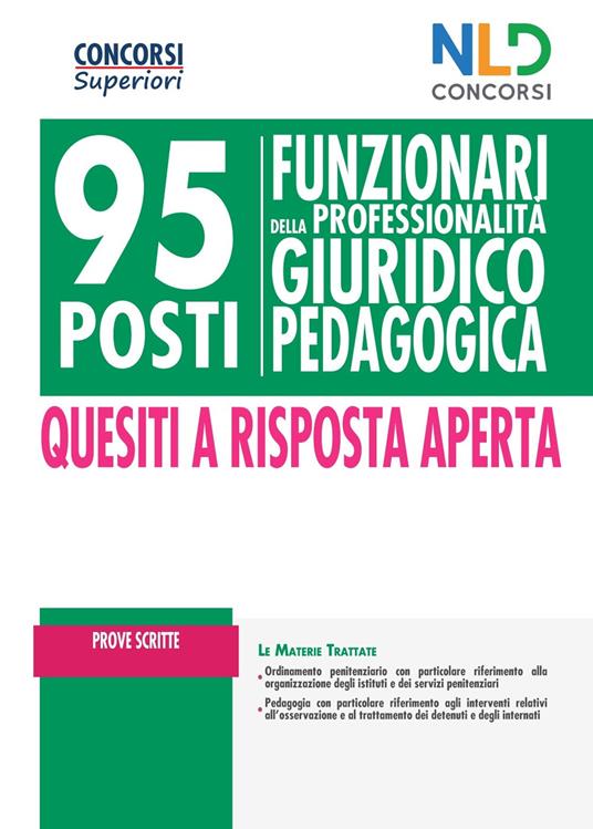 95 funzionari giuridico-pedagogico. Manuale completo per prove scritte. Nuova ediz. - copertina