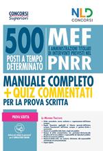 Concorso 500 posti alla Presidenza del Consiglio dei Ministri. Manuale completo + Quiz per la prova scritta. Con software di simulazione