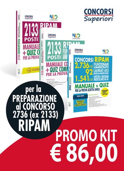 Kit concorso RIPAM 2736 (ex 2133) Funzionari amministrativi 2021. Manuale completo per la prova scritta-5000 quiz di logica RIPAM-Concorso 2133 funzionari amministrativi RIPAM: Manuale + quiz per la prova preselettiva - copertina