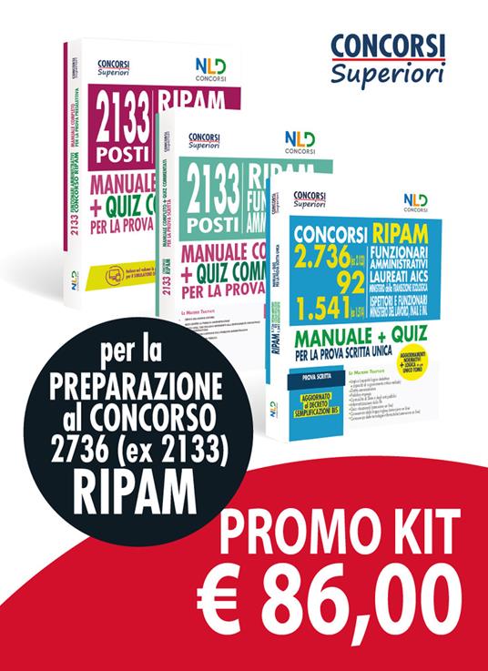 Kit concorso RIPAM 2736 (ex 2133) Funzionari amministrativi 2021. Manuale completo per la prova scritta-5000 quiz di logica RIPAM-Concorso 2133 funzionari amministrativi RIPAM: Manuale + quiz per la prova preselettiva - copertina