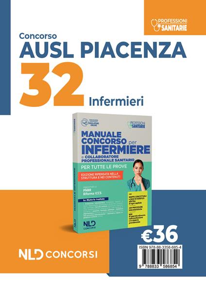 Concorso 32 infermieri AUSL Piacenza 2024. Manuale. Nuova ediz. - copertina