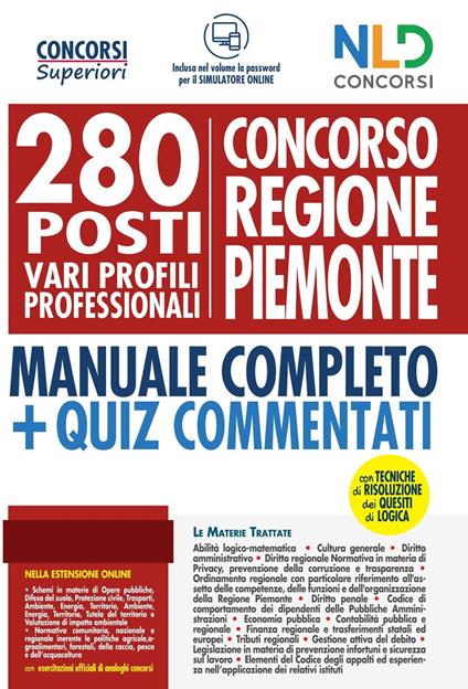 Concorso Regione Piemonte: 280 posti vari profili professionali. Manuale completo. Con quiz commentati - copertina