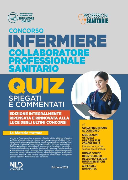 Infermiere 3000 quiz spiegati e commentati. Per tutti i concorsi pubblici da infermiere e collaboratore professionale e sanitario. Nuova ediz. - copertina