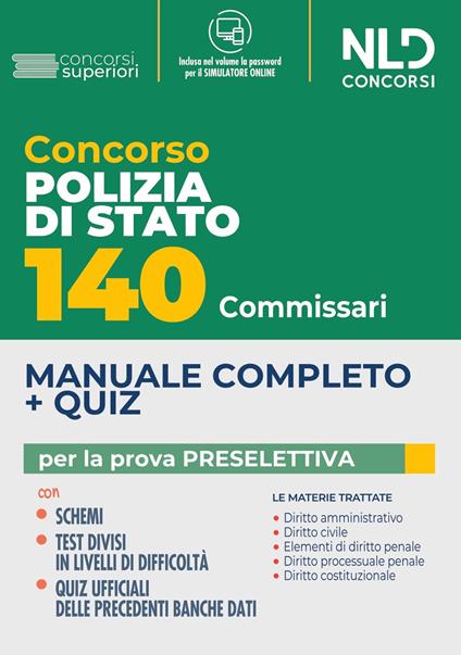 140 commissari di polizia di Stato. Manuale completo + quiz per la prova preselettiva. Con espansione online - copertina