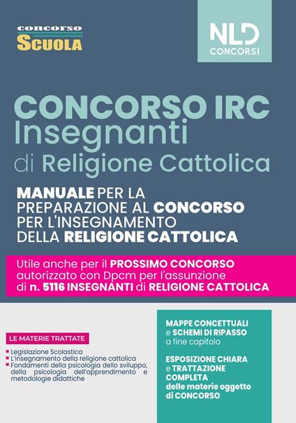 Concorso IRC. Insegnanti religione cattolica. Manuale per il concorso 2022. Nuova ediz. - copertina