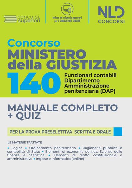 Concorso 140 posti Ministero della Giustizia. Funzionari contabili: manuale completo + quiz per la prova preselettiva scritta e orale. Con software di simulazione - copertina