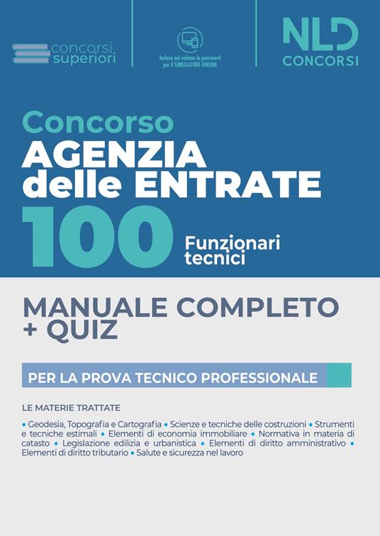 Concorso Agenzia delle Entrate. 100 funzionari tecnici. Con software di simulazione - copertina