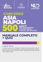 Concorso ASIA Napoli 500 operatori ecologici. Manuale completo + quiz. Con software di simulazione