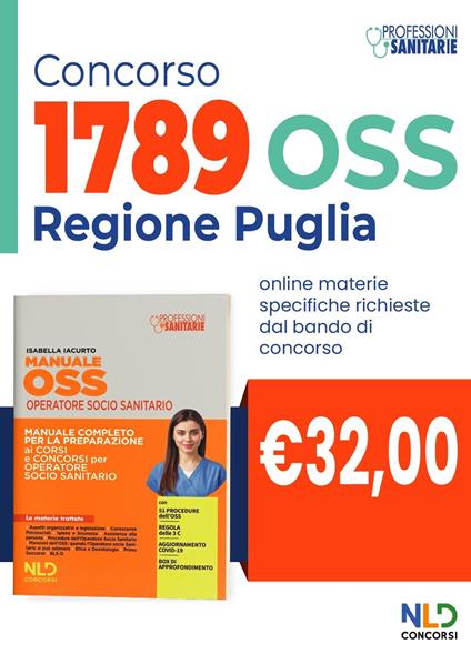 Manuale per 1789 posti OSS Regione Puglia. Manuale completo per la preparazione ai corsi e concorsi per operatore socio sanitario 2022 - copertina