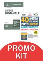 Concorso 40 posti Dirigente Agenzia delle Dogane Accise e Monopoli. Manuale completo per la prova preselettiva-Compendio di diritto Doganale 2022. Kit completo. Con espansione online