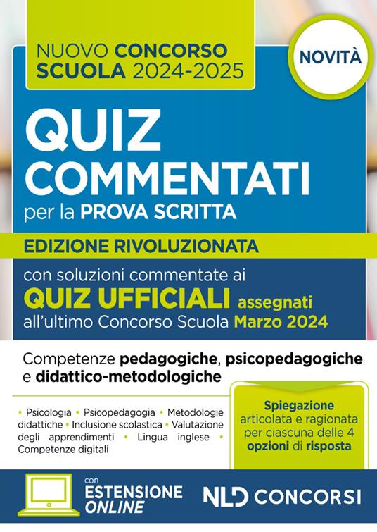 Concorso scuola 2024-2025. Quiz commentati con svolgimento prove ufficiali. Con espansione online - copertina