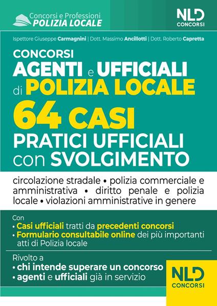 Concorso agenti e ufficiali di Polizia locale. 64 casi pratici ufficiali con svolgimento - copertina