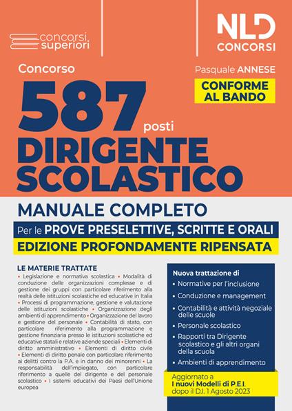 Concorso 587 posti dirigente scolastico. Manuale completo per la prova preselettiva, scritta e orale 2023 - copertina