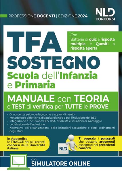 Manuale TFA Sostegno per la Scuola dell'infanzia e primaria 2024. Teoria con test di verifica per tutte le prove - copertina