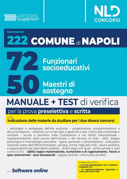 Concorso 222 posti Comune di Napoli: Manuale unico per 72 Funzionari socio educativi (EDU/D) + 50 Maestri di sostegno (MAS/D). Con software di simulazione - copertina