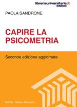 Capire la psicometria. Nuova ediz.