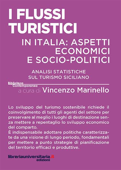 I flussi turistici in Italia: aspetti economici e socio-politici. Analisi statistiche sul turismo siciliano - Vincenzo Marinello - copertina