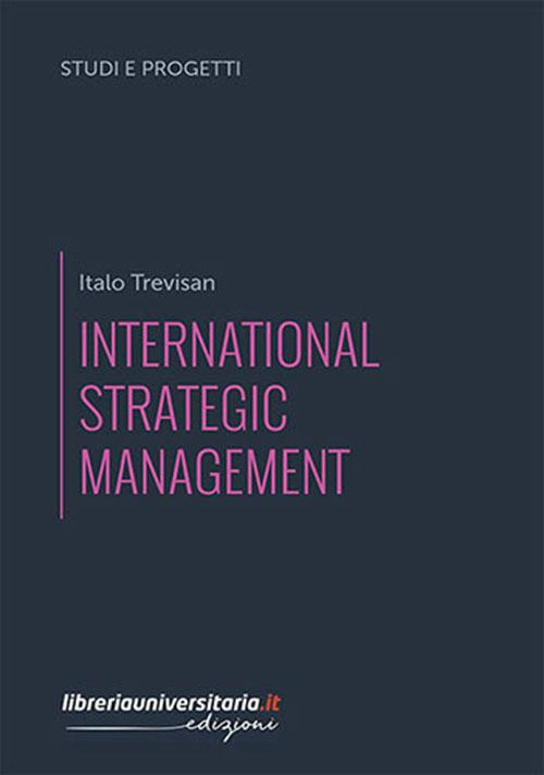 International strategic management - Italo Trevisan - copertina