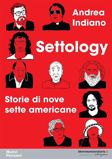 Settology. Storie di nove sette americane - Andrea Indiano - copertina