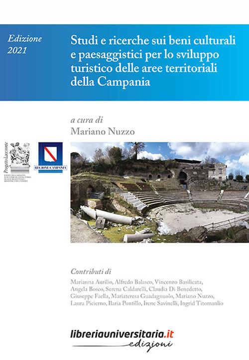 Studi e ricerche sui beni culturali e paesaggistici per lo sviluppo turistico delle aree territoriali della Campania - copertina