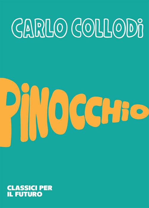 Pinocchio - Carlo Collodi - copertina