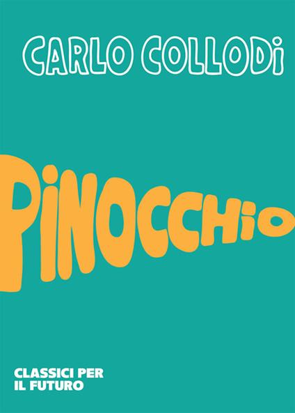 Pinocchio - Carlo Collodi - copertina