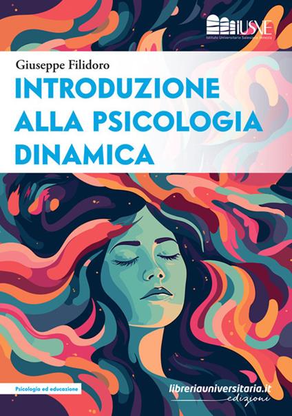 Introduzione alla psicologia dinamica - Giuseppe Filidoro - copertina