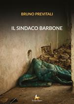 Il sindaco barbone