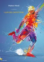 I lupi del caffettiere
