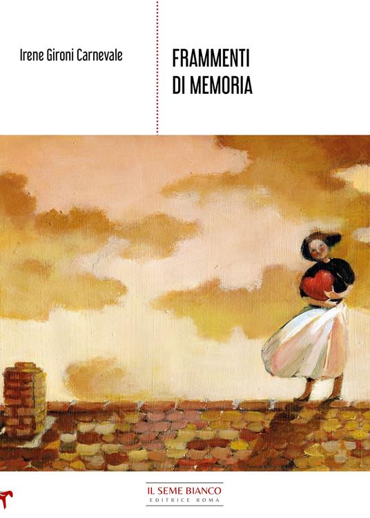 Frammenti di memoria - Irene Gironi Carnevale - copertina