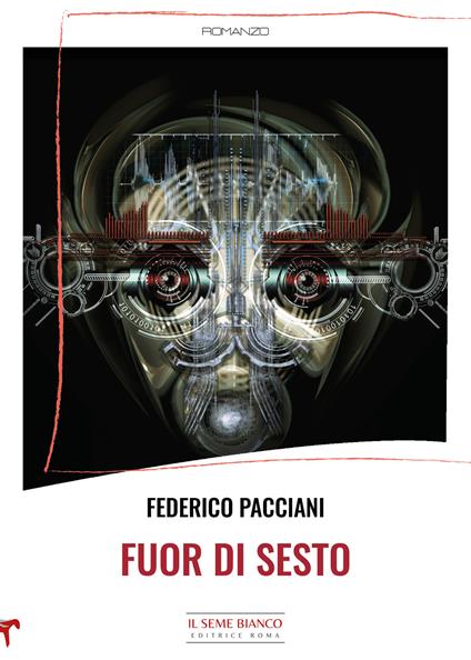 Fuor di sesto - Federico Pacciani - copertina