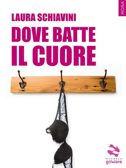 Dove batte il cuore - Laura Schiavini - copertina