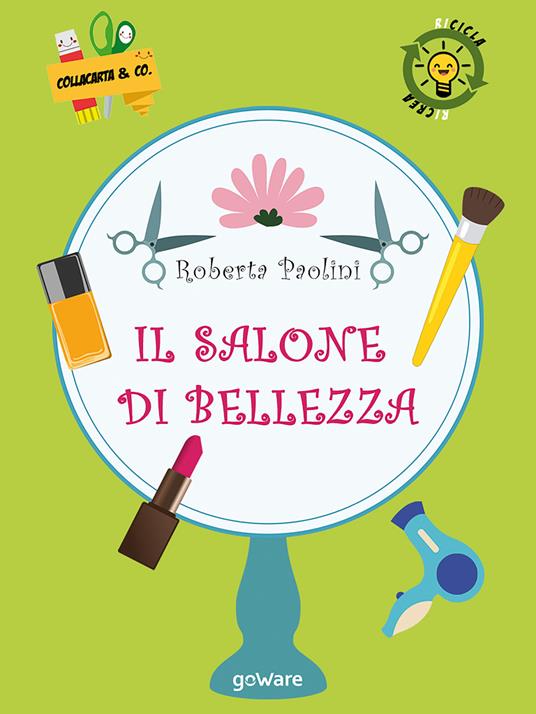 Il salone di bellezza - Roberta Paolini - copertina