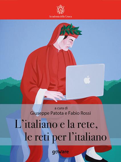 L'italiano e la rete, le reti per l’italiano - copertina