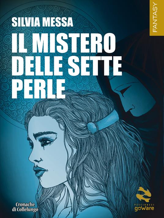Il mistero delle sette perle - Silvia Messa - copertina