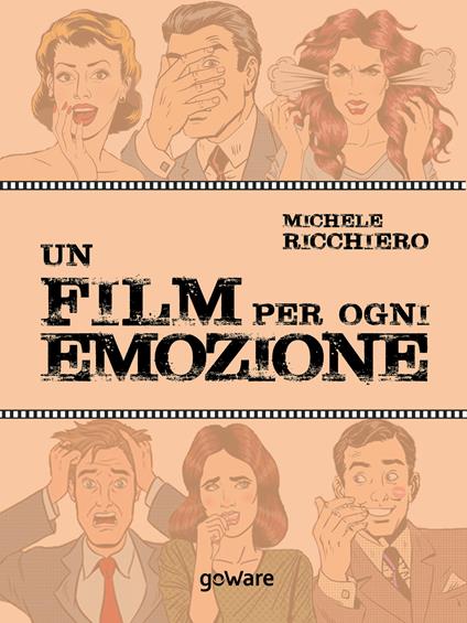 Un film per ogni emozione - Michele Ricchiero - copertina