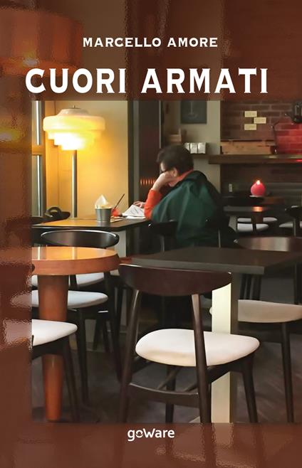 Cuori armati - Marcello Amore - copertina